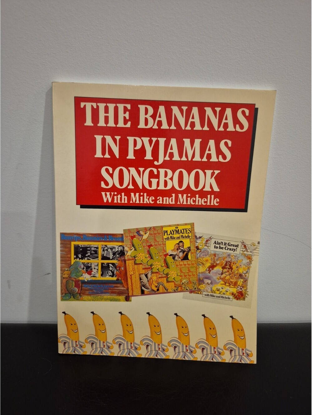 The Bananas in Pyjamas Songbook with Mike and Michelle Music Book Songs Vintage